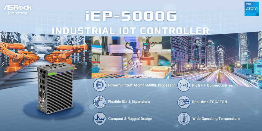 ASRock Industrial Launches the iEP-5000G Industrial IoT Controller for Next-Gen Edge Computing